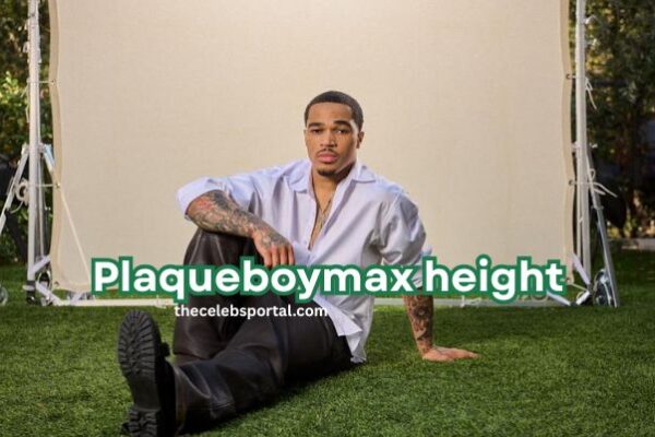 plaqueboymax height